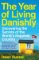 The Year of Living Danishly: Uncovering the Secrets of the World’s Happiest Coun