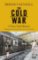 The Cold War : A New Oral History The Cold War : A New Oral History