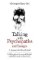 Talking with Psychopaths: A Journey into the Evil Mind Talking with Psychopaths: A Journey into the Evil Mind