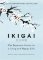 Ikigai Ikigai