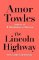 The Lincoln Highway The Lincoln Highway