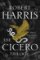The Cicero Trilogy The Cicero Trilogy