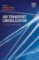 Air Transport Liberalization : A Critical Assessment Air Transport Liberalization : A Critical Assessment