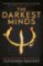 A Darkest Minds Novel: The Darkest Minds : Book 1 A Darkest Minds Novel: The Darkest Minds : Book 1