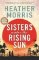 Sisters under the Rising Sun