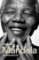 Mandela : His Essential Life