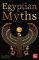 Egyptian Myths Egyptian Myths