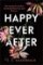 Happy Ever After Happy Ever After
