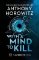 With a Mind to Kill