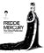 Freddie Mercury - The Great Pretender. A life in pictures Freddie Mercury - The Great Pretender. A life in pictures
