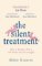 The Silent Treatment The Silent Treatment