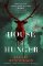 House of Hunger House of Hunger