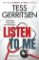 Listen To Me Listen To Me