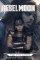 Rebel Moon: House of the Bloodaxe Rebel Moon: House of the Bloodaxe