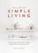 Art of Simple Living Art of Simple Living