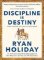 Discipline Is Destiny Discipline Is Destiny