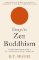 Essays in Zen Buddhism Essays in Zen Buddhism