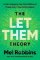 Let Them Theory