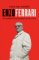 Enzo Ferrari: The definitive biography of Enzo Ferrari Enzo Ferrari: The definitive biography of Enzo Ferrari