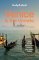 Benátky (Venice & the Veneto) průvodce 12th 2025 Lonely Planet Benátky (Venice & the Veneto) průvodce 12th 2025 Lonely Planet