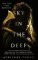 Sky in the Deep Sky in the Deep