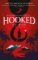 Hooked Hooked