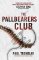 The Pallbearers´ Club The Pallbearers´ Club