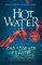 Hot Water Hot Water