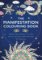 The Manifestation Colouring Book The Manifestation Colouring Book