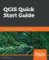 QGIS Quick Start Guide QGIS Quick Start Guide