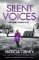 Silent Voices : A gripping crime thriller packed with mystery and suspense
