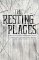 The Resting Places