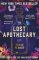 The Lost Apothecary: The New York Times Top Ten Bestseller The Lost Apothecary: The New York Times Top Ten Bestseller