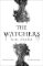 The Watchers The Watchers