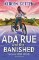 Ada Rue and the Banished: A Bloomsbury Reader: Dark Red Book Band Ada Rue and the Banished: A Bloomsbury Reader: Dark Red Book Band