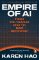 Empire of AI Empire of AI