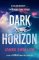 Dark Horizon Dark Horizon