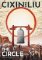 Cixin Liu´s The Circle: A Graphic Novel Cixin Liu´s The Circle: A Graphic Novel