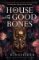 A House With Good Bones A House With Good Bones