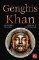 Genghis Khan: Epic and Legendary Leaders Genghis Khan: Epic and Legendary Leaders
