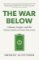 The War Below The War Below
