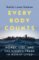 Every Body Counts Every Body Counts