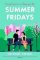 Summer Fridays: Fall in love with New York City in this feel-good summer romance Summer Fridays: Fall in love with New York City in this feel-good summer romance