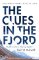 Clues in the Fjord Clues in the Fjord