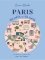Paris, Block by Block: An Illustrated Guide to the Best of France´s Capital Paris, Block by Block: An Illustrated Guide to the Best of France´s Capital