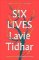 Six Lives Six Lives
