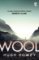 Wool: The thrilling dystopian series, and the #1 drama in history of Apple TV (Silo) Wool: The thrilling dystopian series, and the #1 drama in history of Apple TV (Silo)