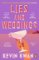 Lies and Weddings