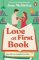Love At First Book Love At First Book