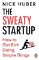 Sweaty Startup